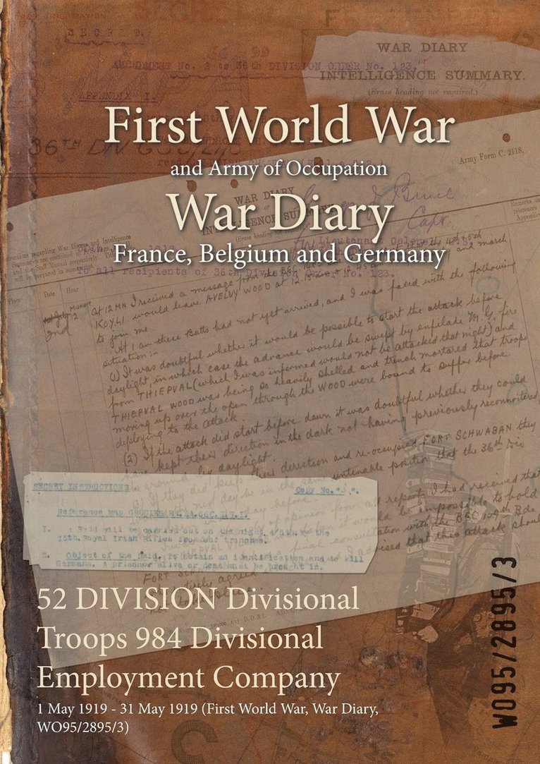 52 DIVISION Divisional Troops 984 Divisional Employment Company 1