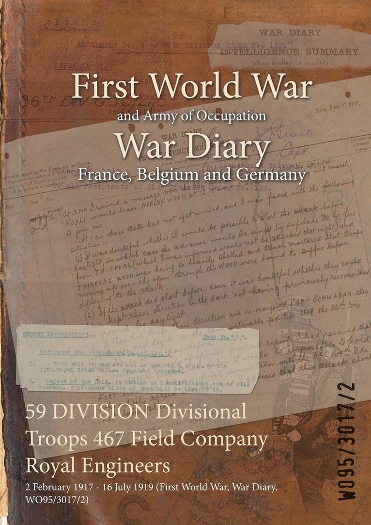 59 DIVISION Divisional Troops 467 Field Company Royal Engineers 1
