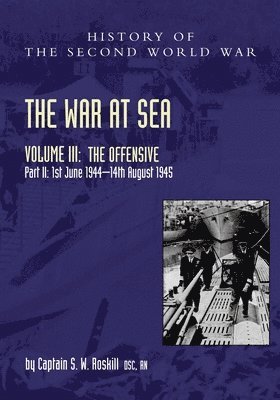 bokomslag The War at Sea 1939-45