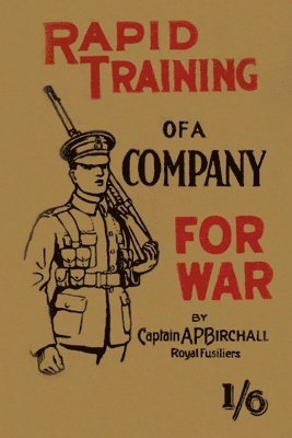 Rapid Training of a Company for War 1