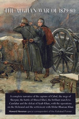 Howard Hensman - Afghan War of 1879-80, Häftad