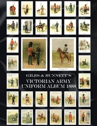 bokomslag Giles & Bunnett's Victorian Army Uniform Album 1888