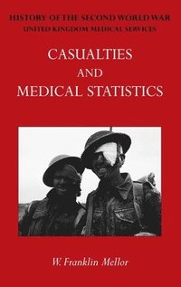 bokomslag Official History of the Second World War - Medical Services