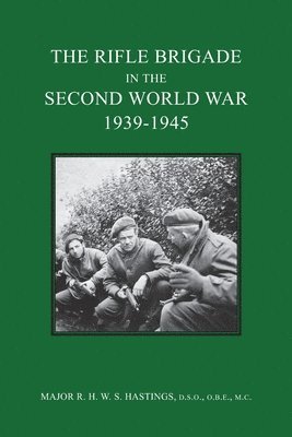bokomslag The Rifle Brigade in the Second World War 1939-1945