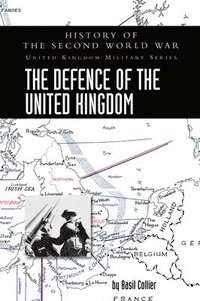 bokomslag The Defence of the United Kingdom