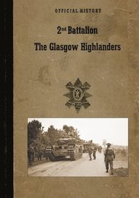 bokomslag 2nd BATTALION GLASGOW HIGHLANDERS