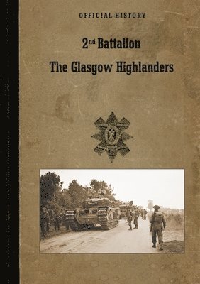 bokomslag 2nd BATTALION GLASGOW HIGHLANDERS