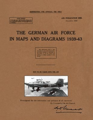 The German Air Force in Maps and Diagrams 1939-43 1