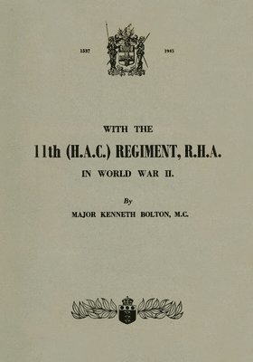 WITH THE 11th (H.A.C.) REGIMENT, R.H.A. 1