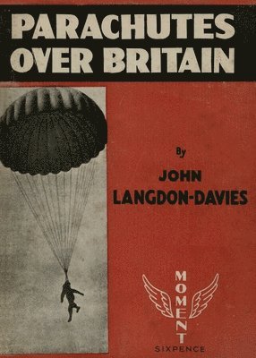 bokomslag Parachutes Over Britain 1940