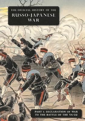 Official History of the Russo-Japanese War