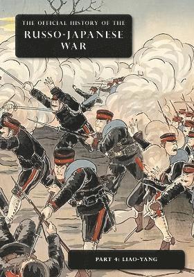 The Official History of the Russo-Japanese War 1