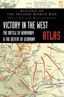 bokomslag Victory in the West Atlas