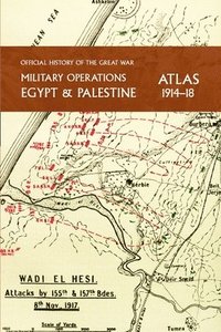 bokomslag Military Operations Egypt & Palestine 1914-18 Atlas