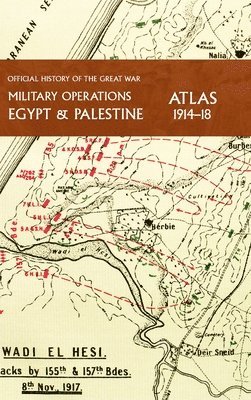 Military Operations Egypt & Palestine 1914-18 Atlas 1