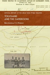 bokomslag Togoland and the Cameroons