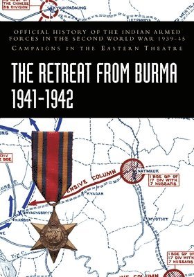 The Retreat from Burma 1941-1942 1