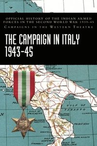 bokomslag The Campaign in Italy 1943-45