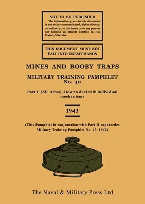 British Army - Mines and Booby Traps 1943, Häftad