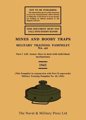 Mines and Booby Traps 1943 1