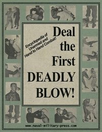 bokomslag Deal the First Deadly Blow