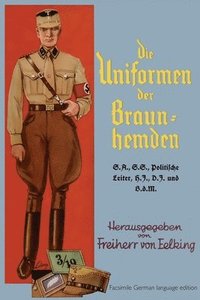 bokomslag Die Uniformen der Braun-hemden