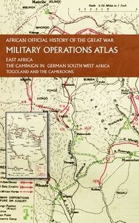 bokomslag African Official History of the Great War