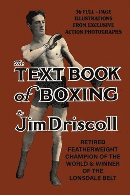 Jim Driscoll's TEXTBOOK OF BOXING
