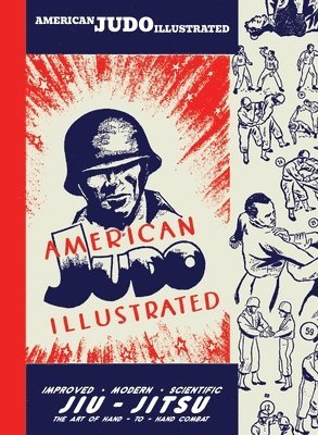 Arthur Hobart Farrar - American Judo Illustrated, Häftad