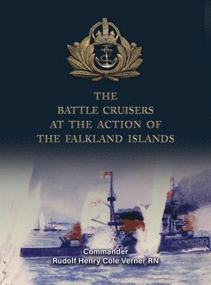 bokomslag Battle Cruisers at the Action of the Falkland Islands