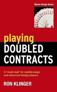 bokomslag Playing Doubled Contracts