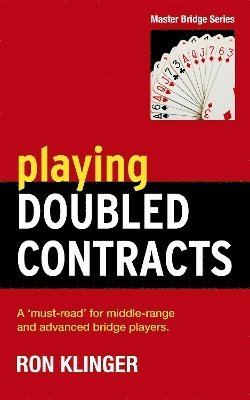 Playing Doubled Contracts 1