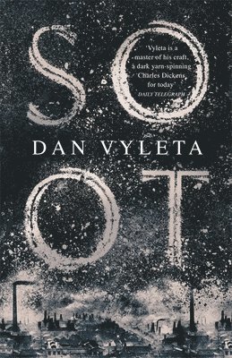 Dan Vyleta - Soot, Häftad
