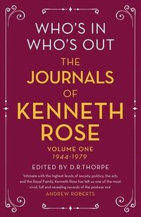 bokomslag Who's In, Who's Out: The Journals of Kenneth Rose