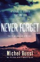 Michel Bussi - Never Forget, Häftad