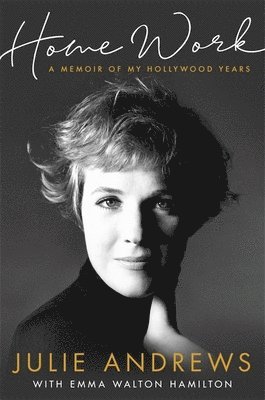 Julie Andrews - Home Work, Häftad