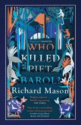 Richard Mason - Who Killed Piet Barol?, Häftad