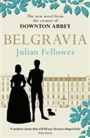 bokomslag Julian Fellowes's Belgravia