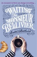 bokomslag Waiting For Monsieur Bellivier