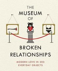 bokomslag The Museum of Broken Relationships