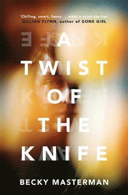A Twist of the Knife