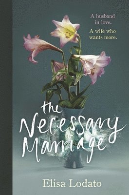 bokomslag The Necessary Marriage
