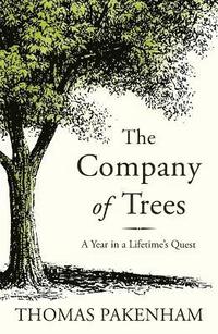 bokomslag The Company of Trees