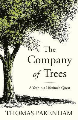 The Company of Trees 1