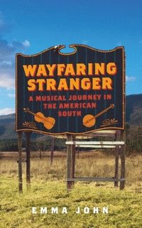 bokomslag Wayfaring Stranger