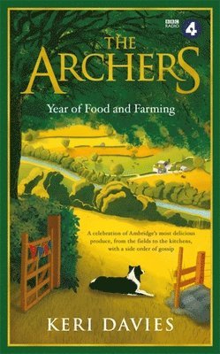 The Archers Year Of Food and Farming 1