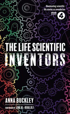 bokomslag The Life Scientific: Inventors