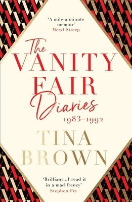 Tina Brown - Vanity Fair Diaries: 1983–1992, Häftad