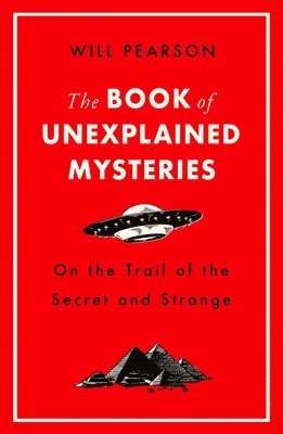 Will Pearson - Book of Unexplained Mysteries, Häftad