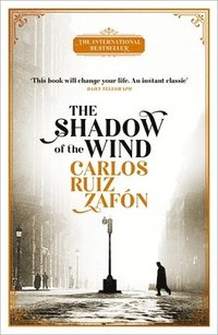 bokomslag The Shadow of the Wind: The Cemetery of Forgotten Books 1